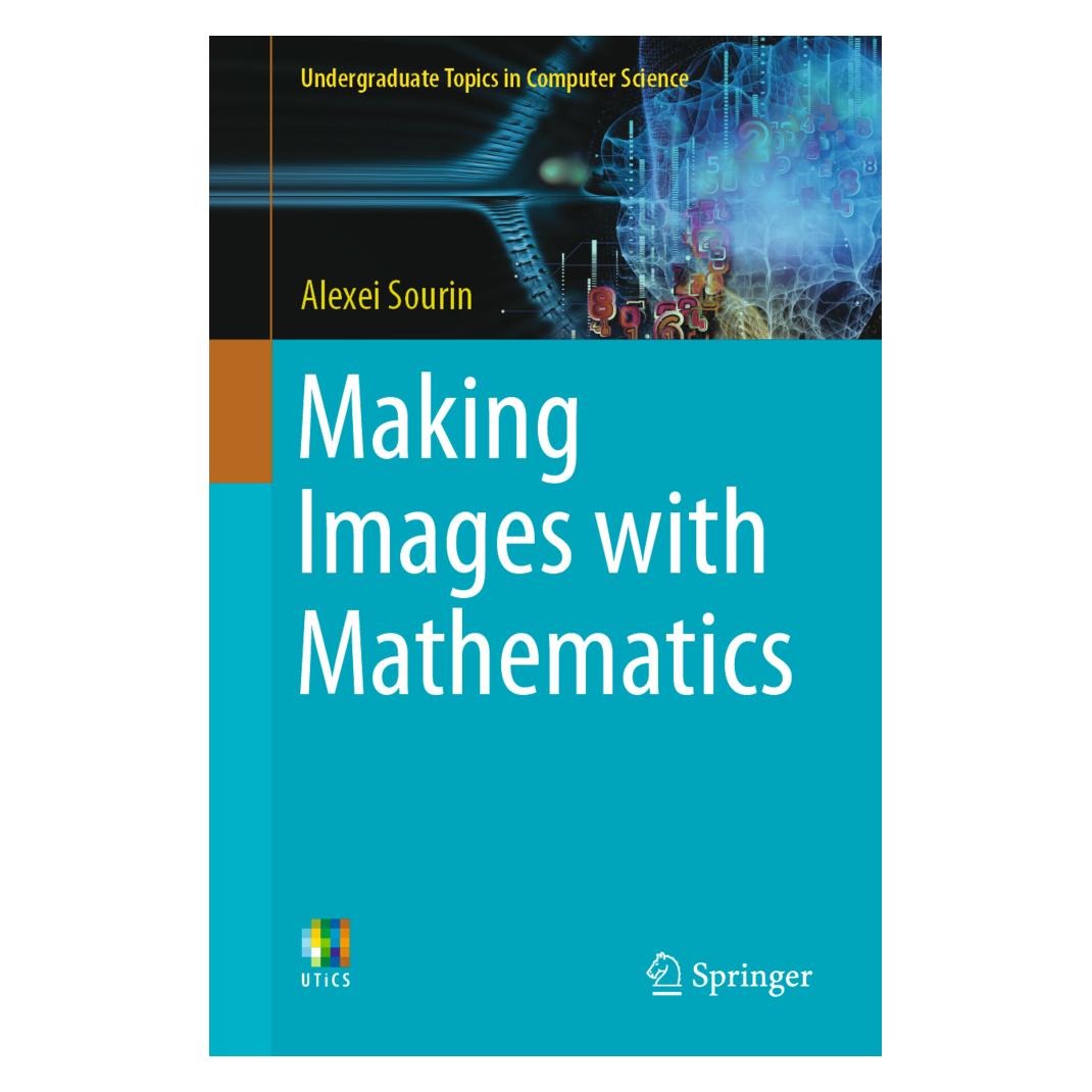 Springer Making Images with Mathematics (Englisch, Softcover, Alexei Sourin) (56177113)