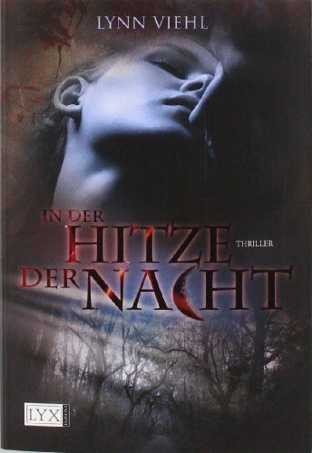 Lynn Viehl - In der Hitze der Nacht - Preis vom 11.10.2026 03:10:56 h