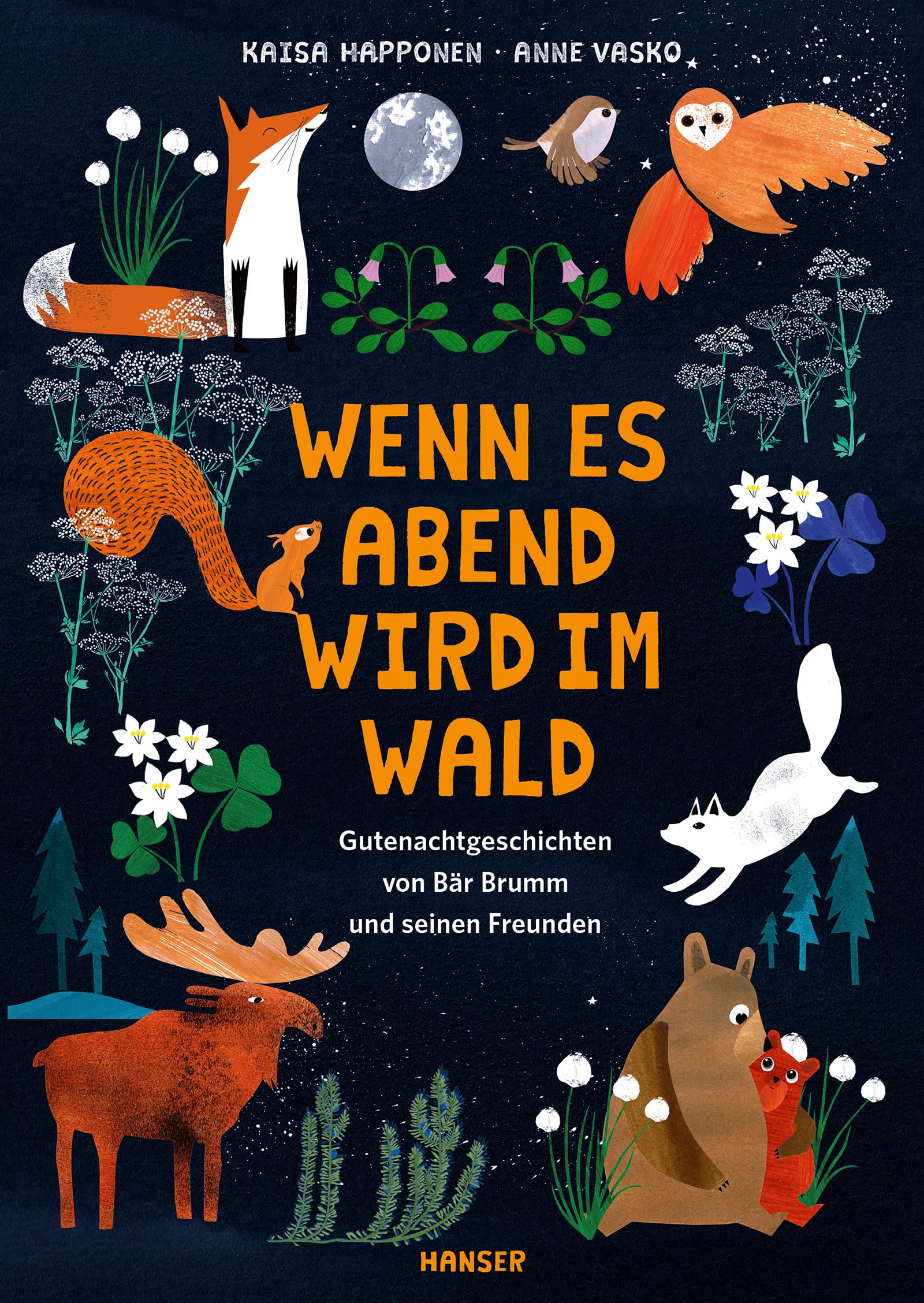Happonen, Kaisa (Autorin) - Wenn es Abend wird im Wald: Gutenachtgeschichten von Bär Brumm und seinen Freunden - Preis vom 10.10.2026 11:48:34 h
