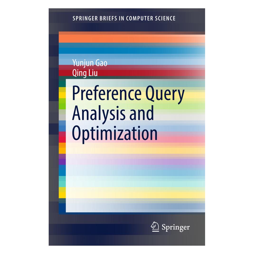 Springer Preference Query Analysis and Optimization (Englisch, Softcover, Qing Liu, Yunjun Gao) (55939682)
