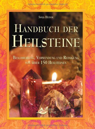 Sonja Heider - Handbuch der Heilsteine - Preis vom 09.10.2026 07:28:09 h