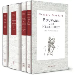 Bouvard und Pécuchet, Belletristik von Gustave Flaubert