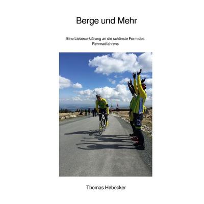 Gipfelsturm, Taschenbuch von Thomas Hebecker, Epubli, 978-3-7575-4060-9