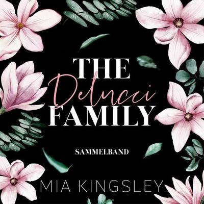 The Delucci Family - Mia Kingsley, Audio, 4066339719071