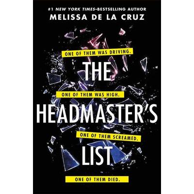 The Headmaster's List, Taschenbuch von Melissa de la Cruz, Macmillan Publishers International