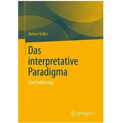 Das interpretative Paradigma, Fachbücher von Reiner Keller