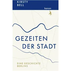 Gezeiten der Stadt, Sachbücher von Kirsty Bell