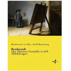 Rembrandt, Fachbücher von Adolf Rosenberg, Rembrandt Harmensz van Rijn