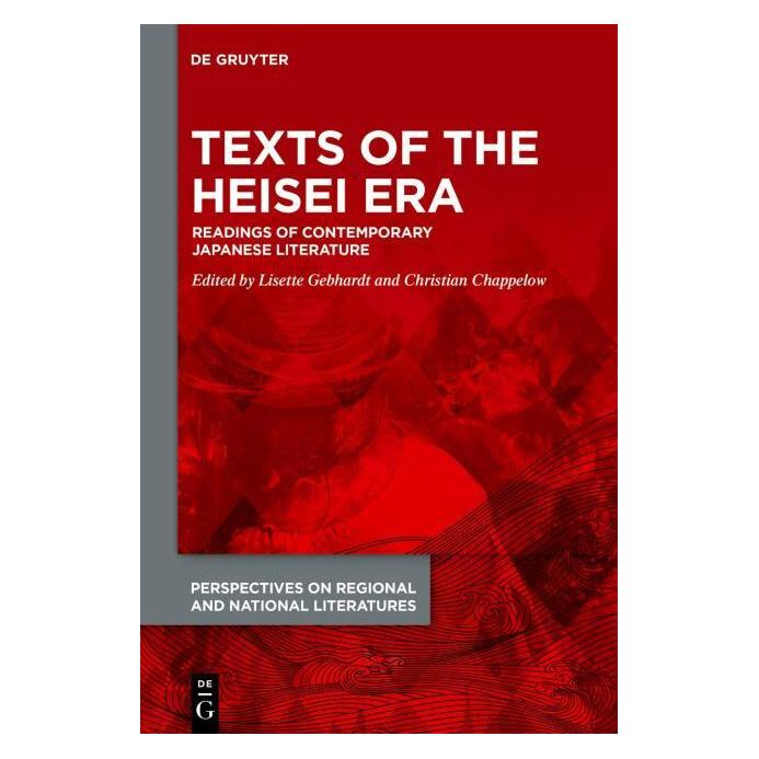 De Gruyter Texts of the Heisei Era (Englisch, Hardcover, Christian Chappelow, Lisette Gebhardt) (65235902)
