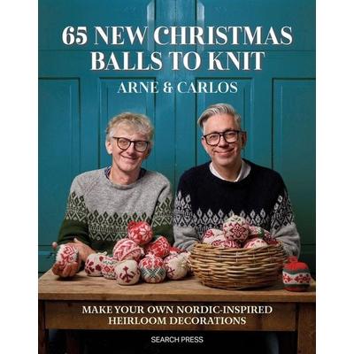 65 New Christmas Balls to Knit, Taschenbuch von Arne & Carlos, Search Press Ltd, 978-1-80092-335-5