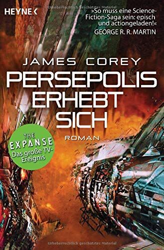 James Corey - Persepolis erhebt sich: Roman (The Expanse-Serie, Band 7) - Preis vom 11.10.2026 15:43:13 h