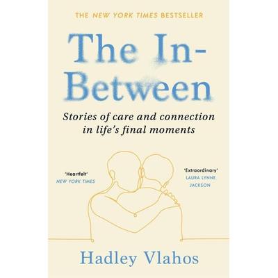 The In-Between, Taschenbuch von Hadley Vlahos, Vermilion, 978-1-5299-2785-6