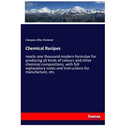 Chemical Recipes, Fachbücher von Company Atlas Chemical