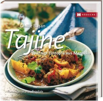 Ghillie Basan - Tajine: Würzige Eintöpfe aus Marokko - Preis vom 09.10.2026 07:28:09 h