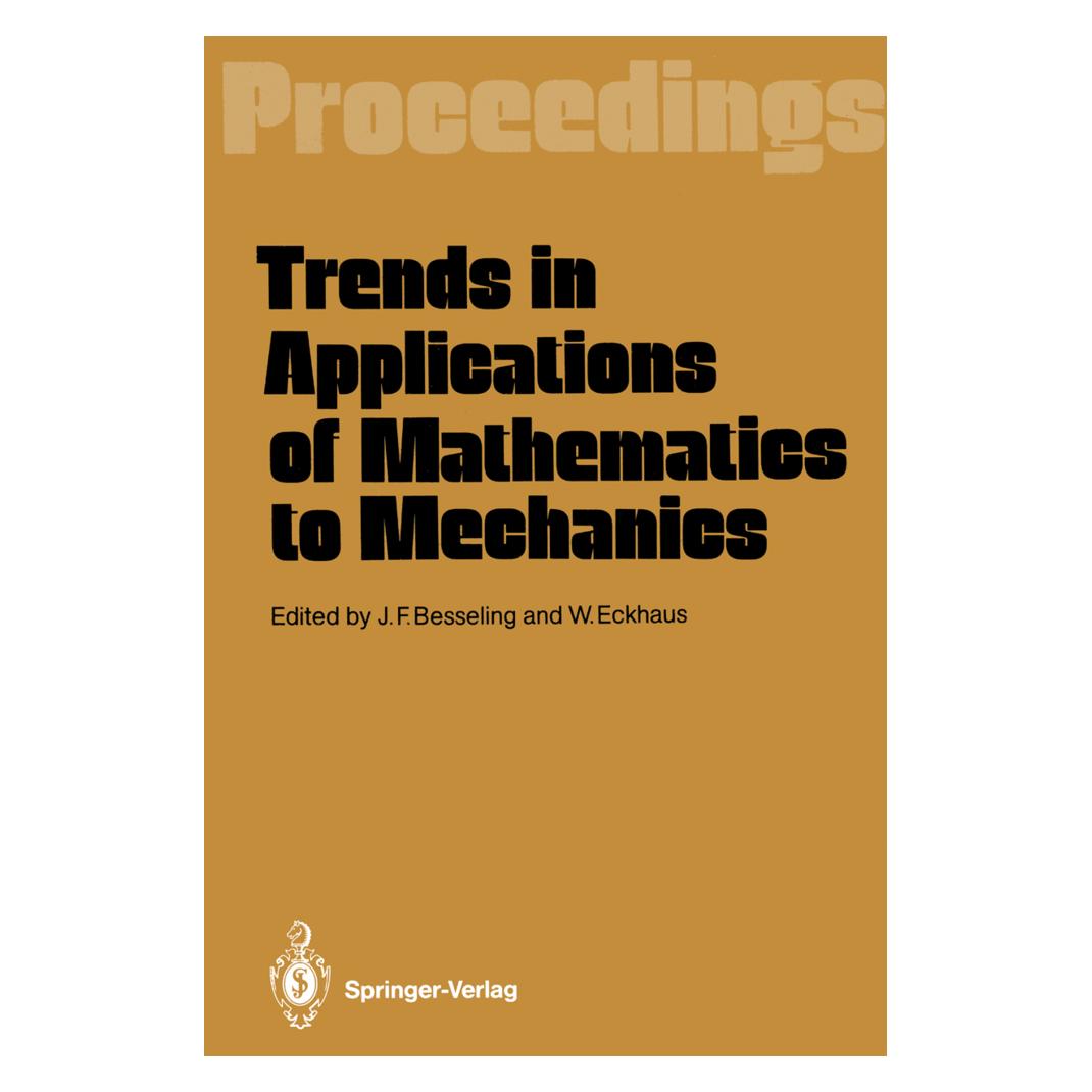 Springer Trends in Applications of Mathematics to Mechanics (Englisch, Softcover, Johannes F. Besseling, Wiktor Eckhaus) (55505782)