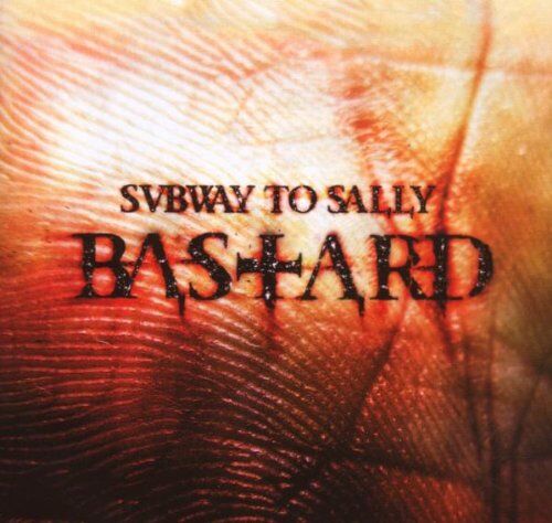 Subway to Sally - Bastard - Preis vom 08.10.2026 07:26:42 h