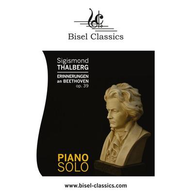 Erinnerungen an Beethoven, Opus 39 -