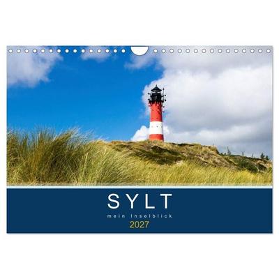 Sylt mein Inselblick (Wandkalender 2027 DIN A4 quer), CALVENDO Monatskalender