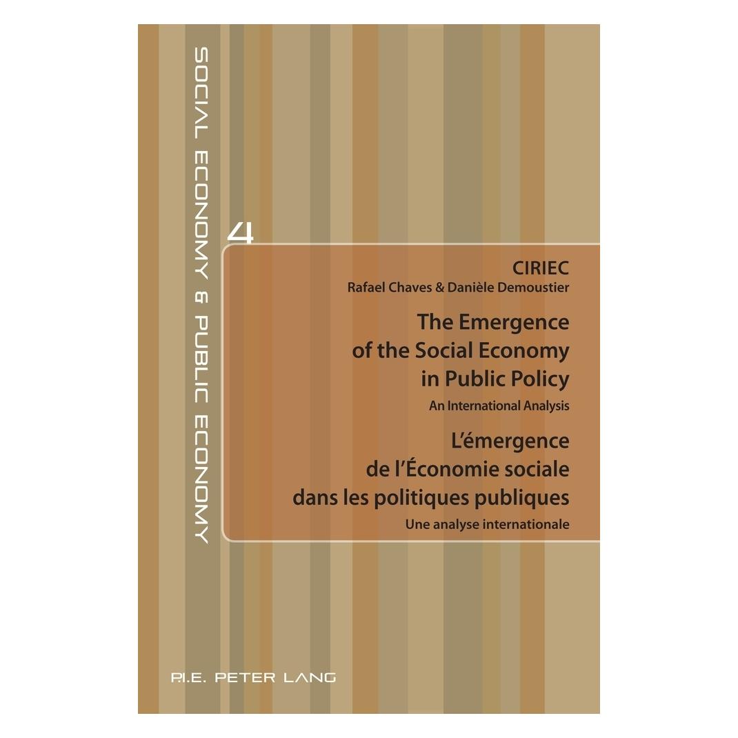 Peter Lang The Emergence of the Social Economy in Public Policy / L'émergence de l'Économie sociale dans les po (Englisch, Softcover) (56022459)
