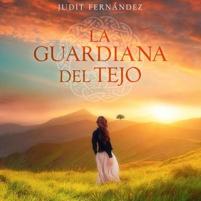 La guardiana del tejo - Judit Fernández, Audio, 9789180564366