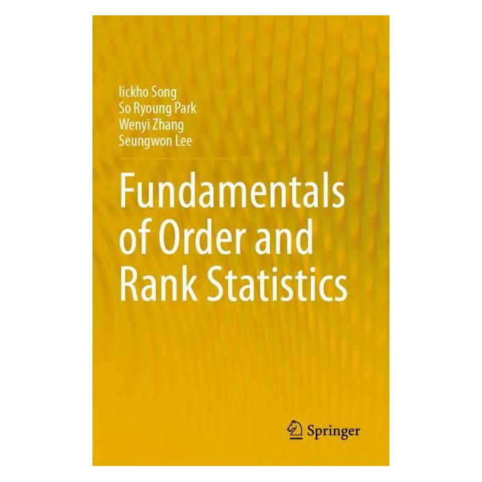 Springer Song:Fundamentals of Order and Rank Sta (Englisch, Softcover, Iickho Song, So Ryoung Park, Wenyi Zhang) (64909417)