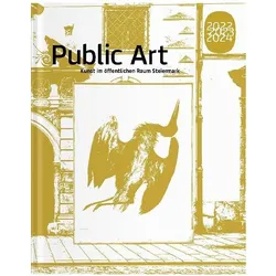 Public Art 2022 2023 2024, Fachbücher von Clemens Setz, Elisabeth Fiedler, Renate Salecl, Jasmin Haselsteiner-Scharner, Salini Randeria