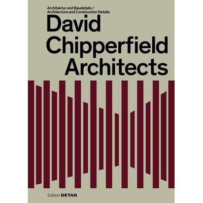 David Chipperfield Architects, Gebundene Ausgabe von , Detail Architecture, 978-3-95553-660-2