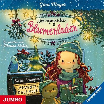 Der magische Blumenladen. Ein zauberhafter Adventskalender - Gina Mayer, Audio, 4057664398338