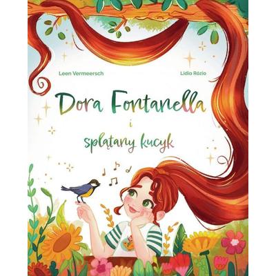 Dora Fontanella i spl¿tany kucyk, Taschenbuch von Leen Vermeersch, Flandrienella Publishing, 978-83-974563-0-3