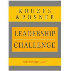 Leadership Challenge, Fachbücher von Barry Z. Posner, James M. Kouzes, Silvia Kinkel