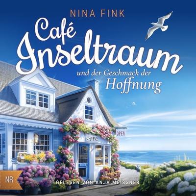 Cafe Inseltraum und der Geschmack der Hoffnung - Nina Fink, Audio, 9783912568035