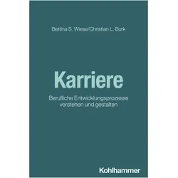 Karriere, Fachbücher von Christian Burk, Bettina Wiese