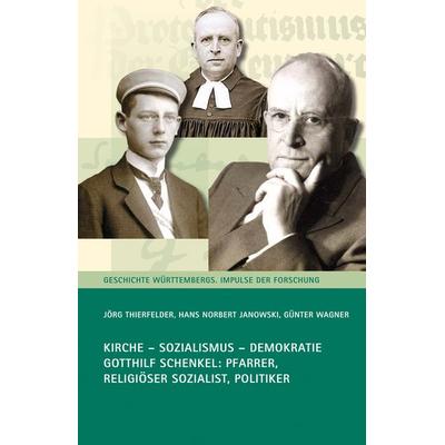Kirche - Sozialismus - Demokratie, Gebundene Ausgabe von Jörg Thierfelder,Hans-Norbert Janowski,Günter Wagner, Kohlhammer, 978-3-17-033593-6