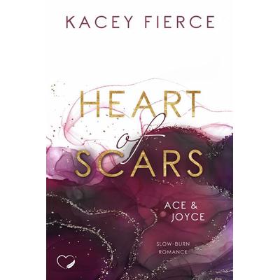 Heart of Scars, Taschenbuch von Kacey Fierce, Nova Md