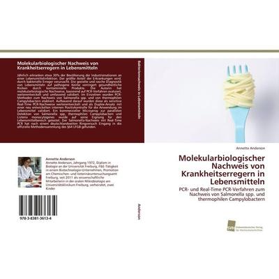 Molekularbiologischer Nachweis von Krankheitserregern in Lebensmitteln, Taschenbuch von Annette Anderson, Südwestdeutscher Verlag für