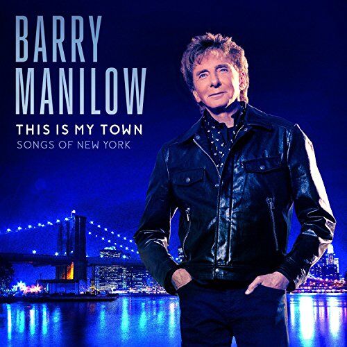 Barry Manilow - This Is My Town: Songs Of New York - Preis vom 17.10.2026 19:25:27 h