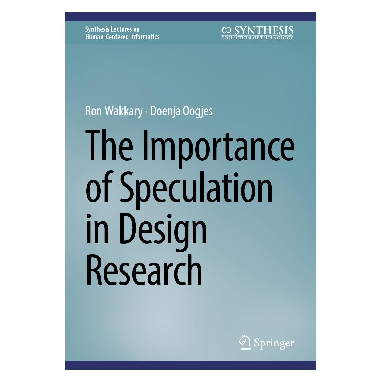 Springer Wakkary:The Importance of Speculation i (Englisch, Doenja Oogjes, Ron Wakkary, 2024) (9783031670947)