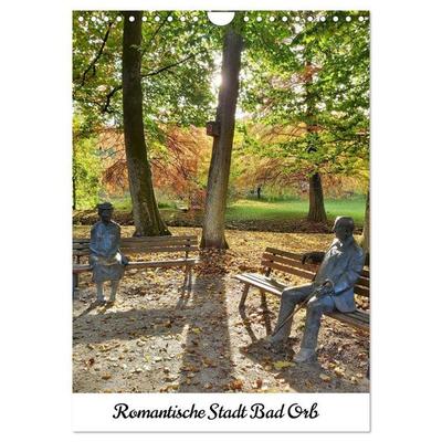 Romantische Stadt Bad Orb (Wandkalender 2027 DIN A4 hoch), CALVENDO Monatskalender