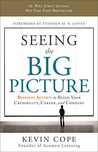 Kevin Cope - Seeing the Big Picture: Business Acumen to Build Your Credibility, Career, and Company - Preis vom 09.10.2026 07:28:09 h