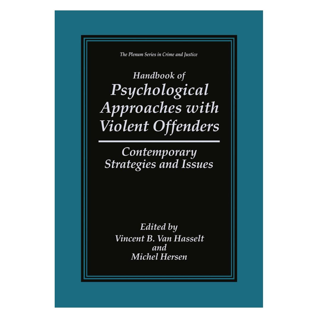Springer Handbook of Psychological Approaches with Violent Offenders (Englisch, Softcover, Michel Hersen, Vincent B. Van Hasselt) (55519995)