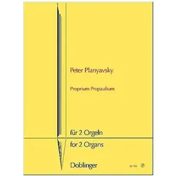 Proprium propaulium für 2 Orgeln Spielpartitur, Fachbücher von Peter Planyavsky
