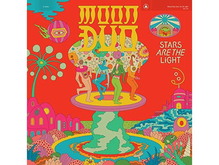 Moon Duo - Stars Are The Light