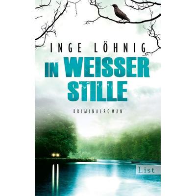 In weißer Stille / Kommissar Dühnfort Band 2, Taschenbuch von Inge Löhnig, List Taschenbuch, 978-3-548-61358-1