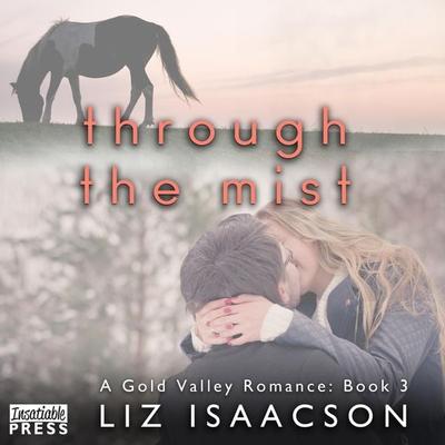 Through the Mist - Liz Isaacson, Audio, 9781624614736
