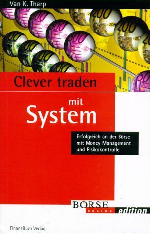 Tharp, Van K. - Clever Traden mit System - Preis vom 13.10.2026 19:28:25 h