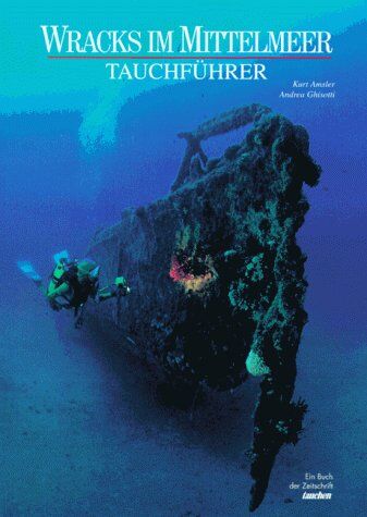 Kurt Amsler - Wracks im Mittelmeer - Preis vom 30.09.2026 09:01:18 h