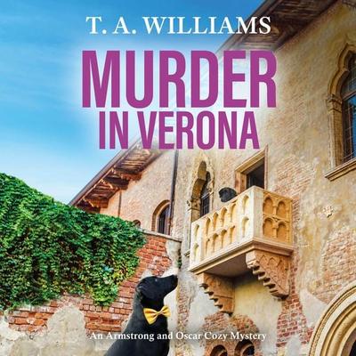 Murder in Verona - T. A. Williams, Audio, 9781835187708