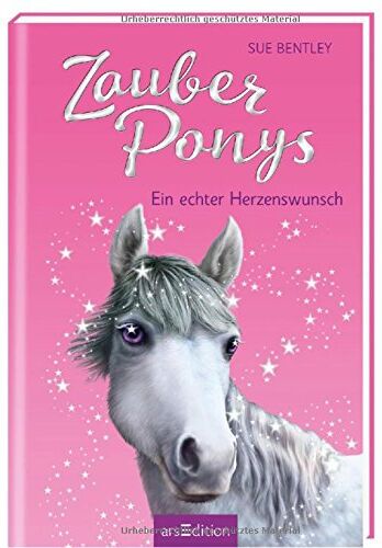 Sue Bentley - Zauberponys - Ein echter Herzenswunsch - Preis vom 11.10.2026 15:43:13 h