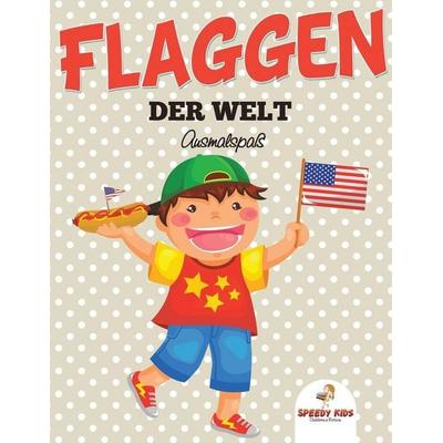 Flaggen der Welt, Taschenbuch von Speedy Kids, Speedy, 978-1-68260-581-3