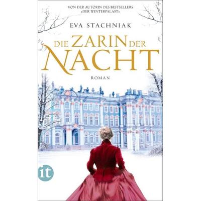 Die Zarin der Nacht, Taschenbuch von Eva Stachniak, Insel Verlag, 978-3-458-36058-2